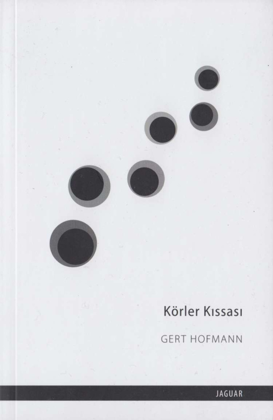 Körler Kıssası (Alternatif Baskı) PDF – Gert Hofmann