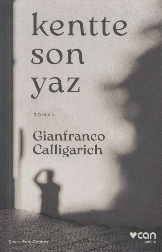 Kentte Son Yaz PDF – Gianfranco Calligarich
