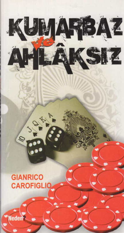 Kumarbaz ve Ahlaksız PDF – Gianrico Carofiglio