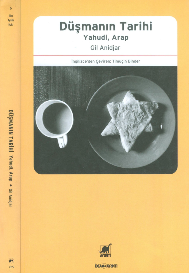 Düşmanın Tarihi: Yahudi Arap PDF – Gil Anidjar