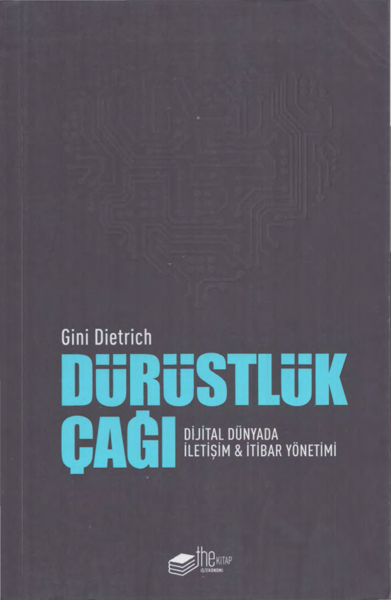 Dürüstlük Çağı PDF – Gini Dietrich