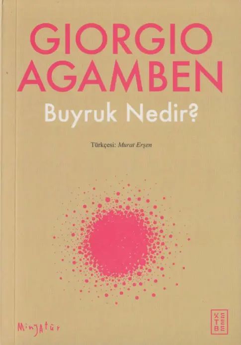 Buyruk Nedir? PDF – Giorgio Agamben