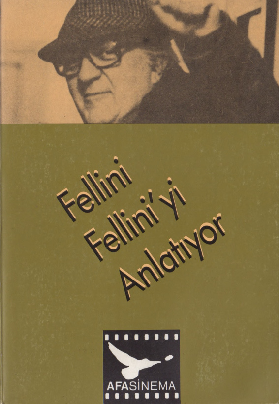 Fellini Fellini’yi Anlatıyor PDF – Giovanni Grazzini