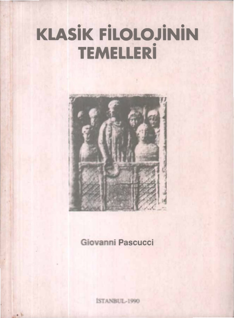 Klasik Filolojinin Temelleri PDF – Giovanni Pascucci