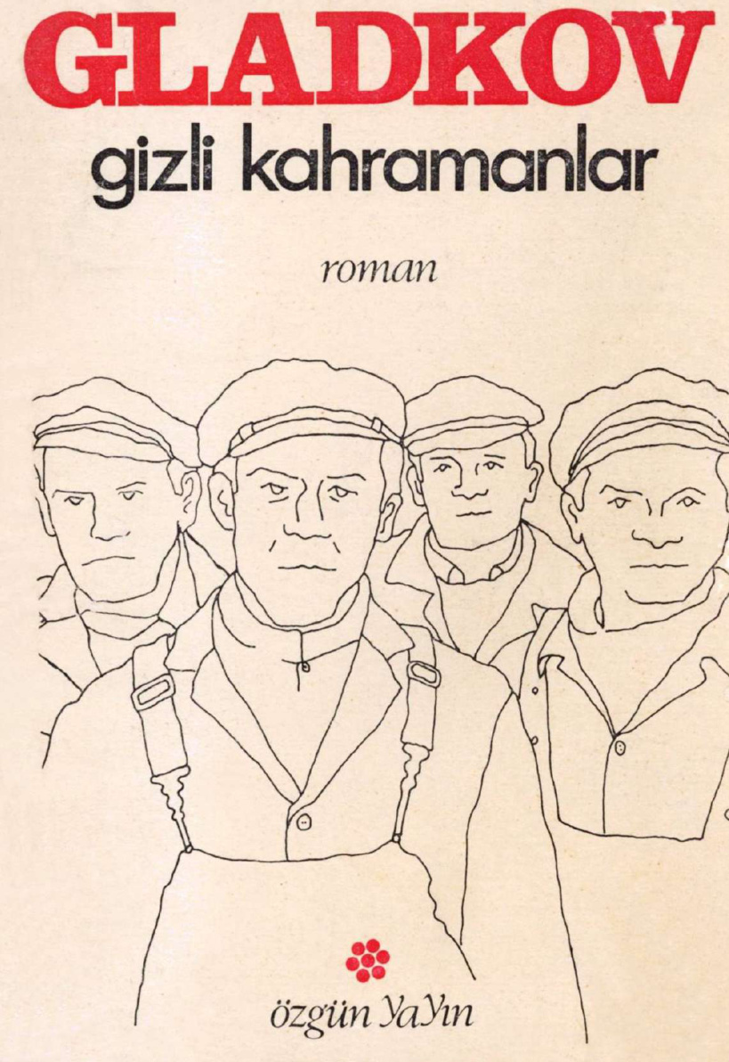 Gizli Kahramanlar PDF – Gladkov