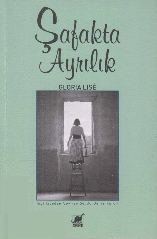 Şafakta Ayrılık PDF – Gloria Lise