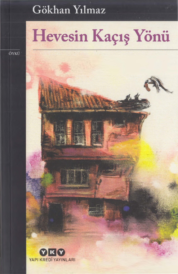 Hevesin Kaçış Yönü PDF – Gökhan Yılmaz