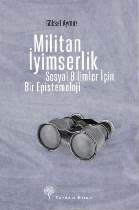 Militan İyimserlik PDF – Göksel Aymaz