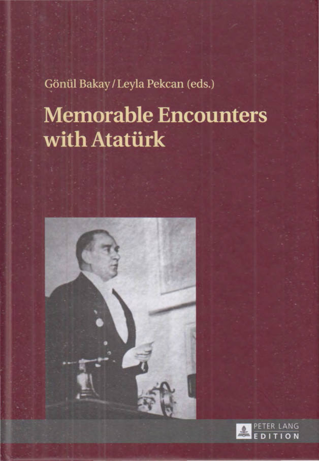 Memorable Encounters With Atatürk PDF – Gönül Bakay, Leyla Pekcan