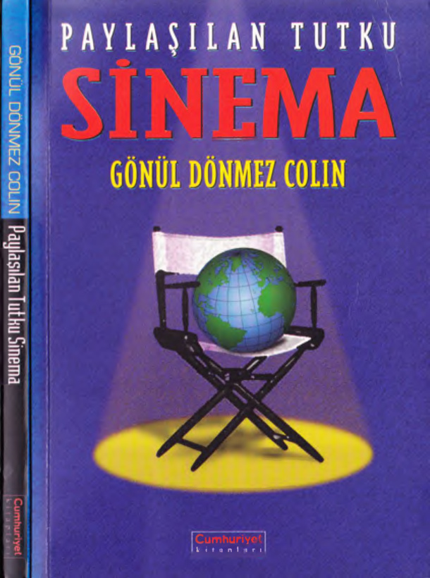 Sinema Paylaşılan Tutku PDF – Gönül Dönmez Kolin