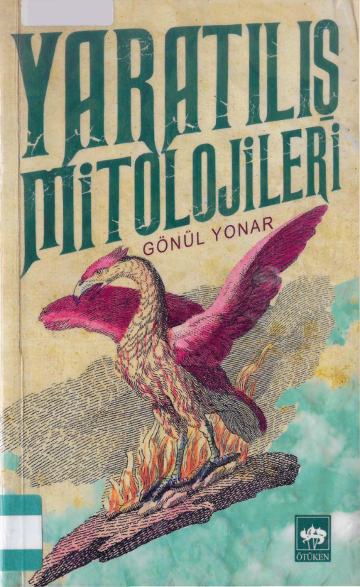 Yaratılış Mitolojileri PDF – Gönül Yonar