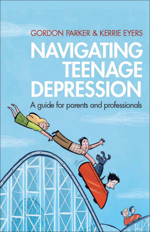 Gordon Parker Kerrie Eyers Navigating Teenage Depression Kitap Kapağı