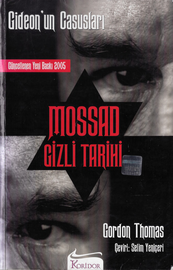 Gideon’un Casusları: Mossad Gizli Tarihi 1 PDF – Gordon Thomas