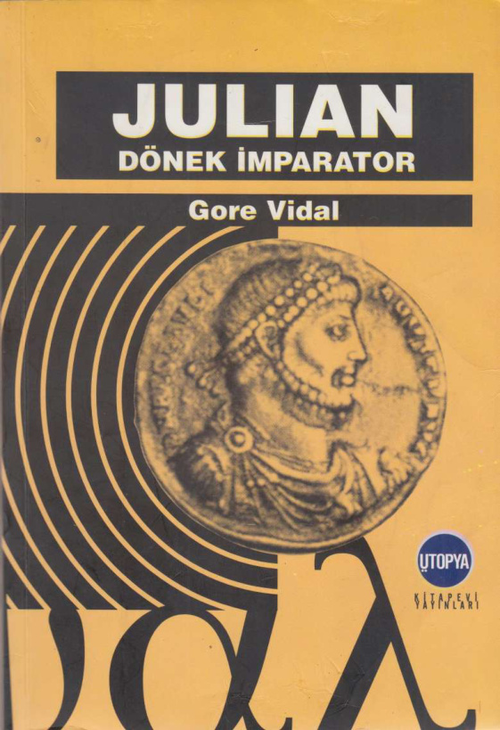 Julian: Dönek İmparator PDF – Gore Vidal