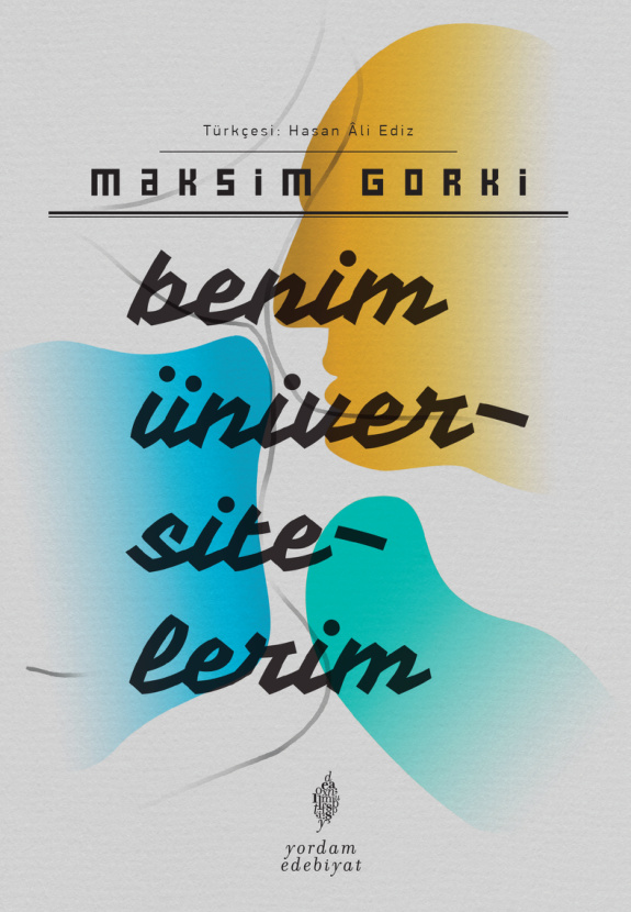 Benim Üniversitelerim PDF – Maksim Gorki