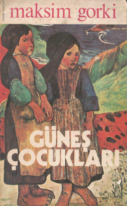 Güneş Çocukları PDF – Maksim Gorki