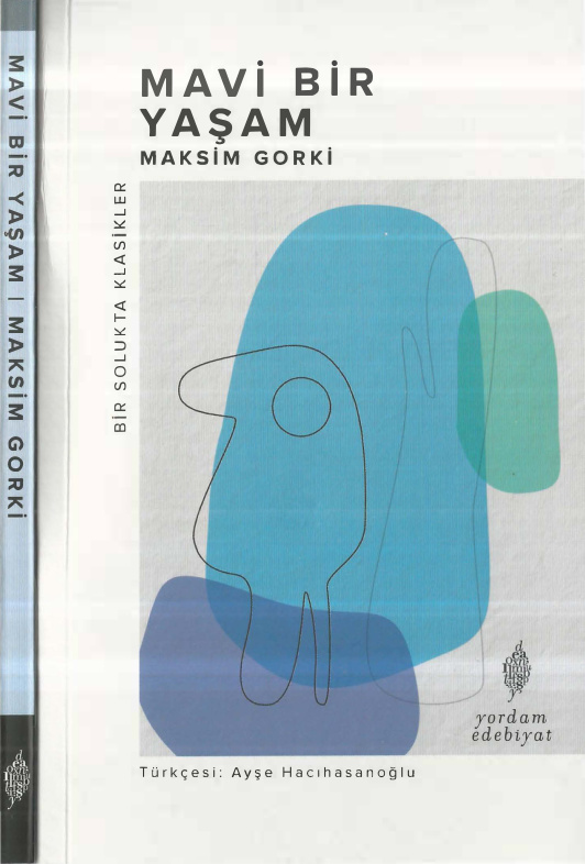 Mavi Bir Yaşam PDF – Maksim Gorki