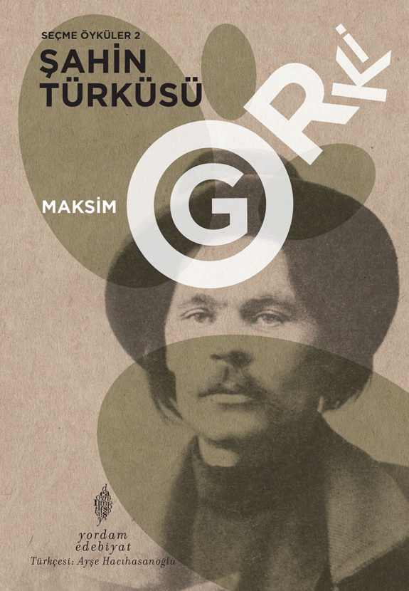 Seçme Öyküler 2: Şahin Türküsü PDF – Maksim Gorki