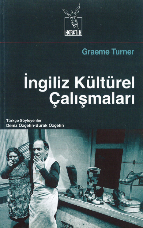 İngiliz Kültürel Çalışmaları PDF – Graeme Turner