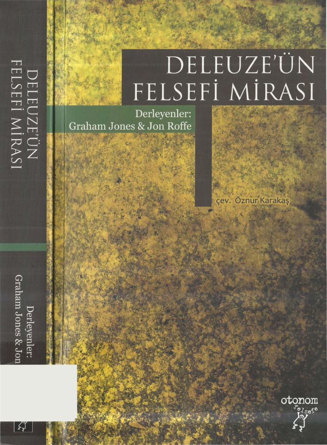 Deleuze’ün Felsefi Mirası PDF – Graham Jones, Jon Roffe