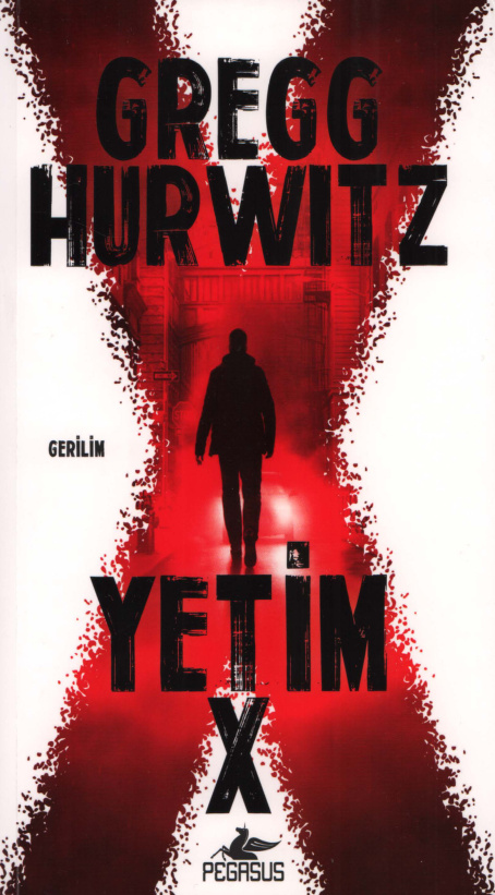 Yetim X PDF – Gregg Hurwitz