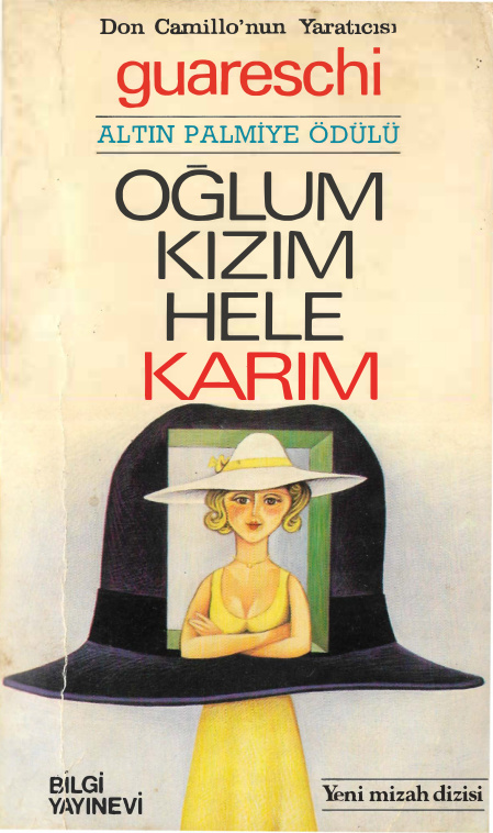 Oğlum Kızım Hele Karım PDF – Giovanni Guareschi
