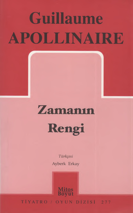 Zamanın Rengi PDF – Guillaume Apollinaire