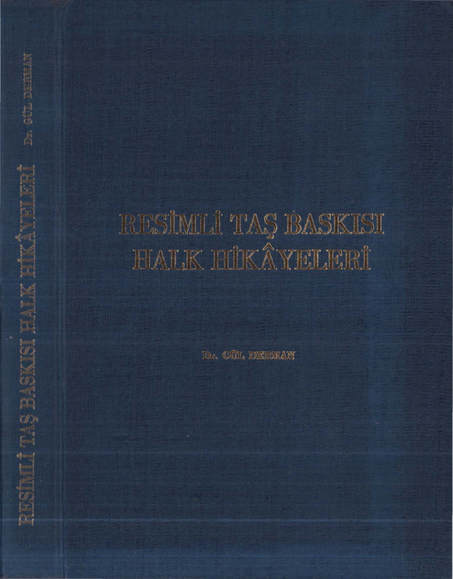 Resimli Taş Baskısı Halk Hikayeleri PDF – Gül Derman