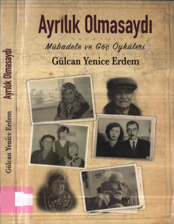 Ayrılık Olmasaydı: Mübadele ve Göç Öyküleri PDF – Gülcan Yenice Erdem