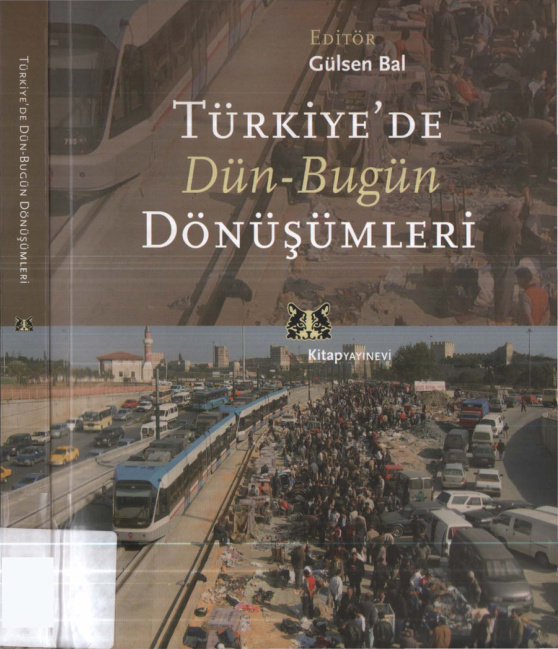 Türkiye’de Dün Bugün Dönüşümleri PDF – Gülsen Bal