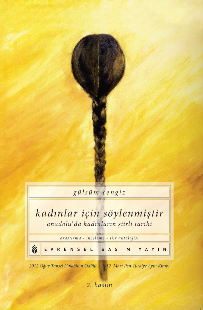 Kadınlar İçin Söylenmiştir: Anadolu’da Kadınların Şiirli Tarihi PDF – Gülsüm Cengiz