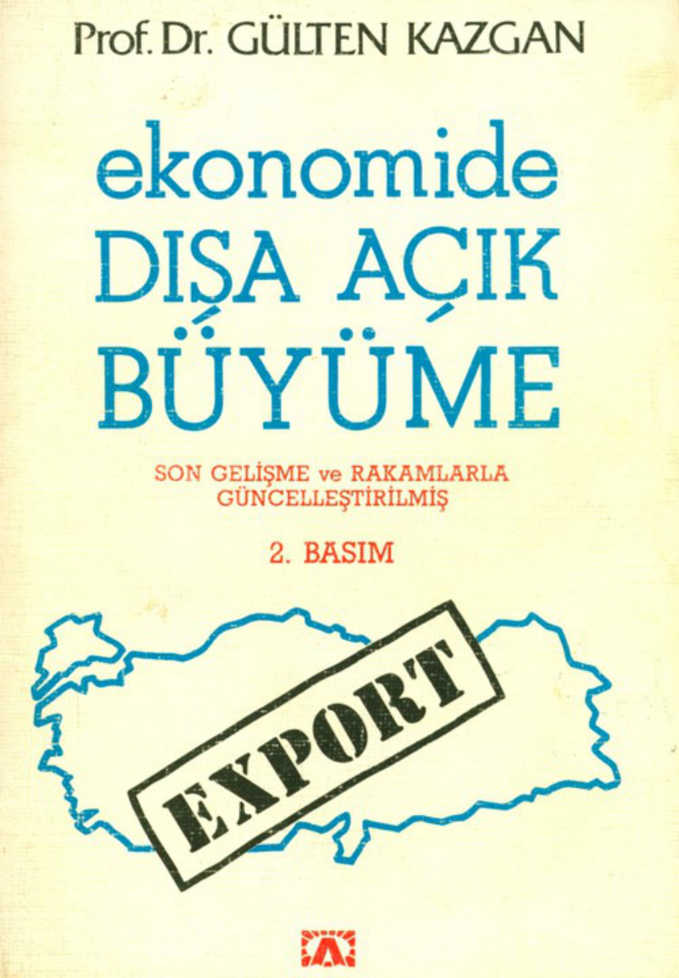 Ekonomide Dışa Açık Büyüme PDF – Gülten Kazgan