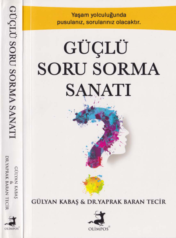 Tecir: Güçlü Soru Sorma Sanatı PDF – Gülyan Kabaş, Yaprak Baran