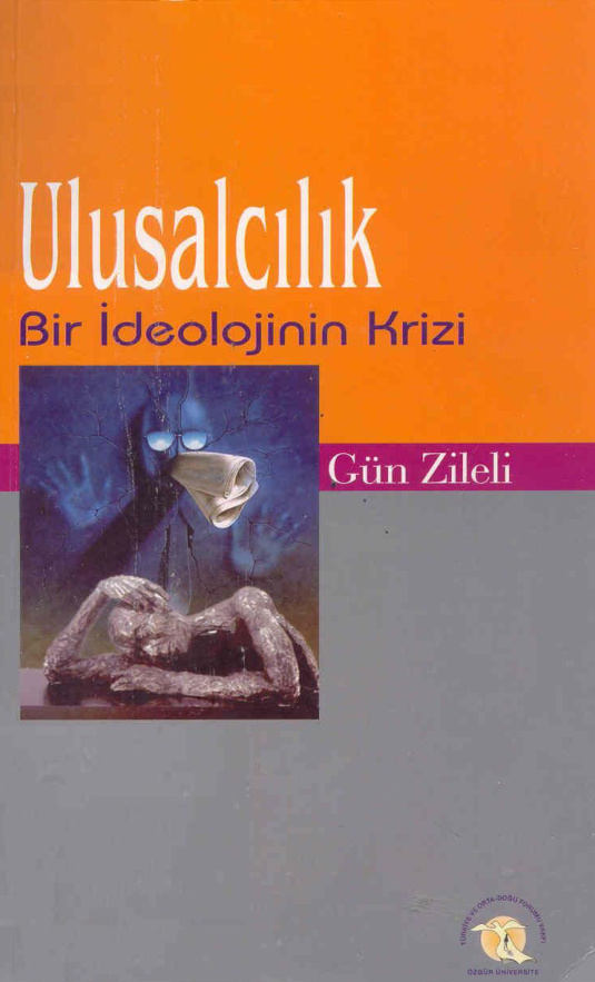 Ulusalcılık: Bir İdeolojinin Krizi PDF – Gün Zileli