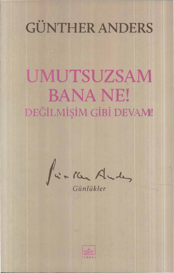 Umutsuzsam Bana Ne! PDF – Günther Anders