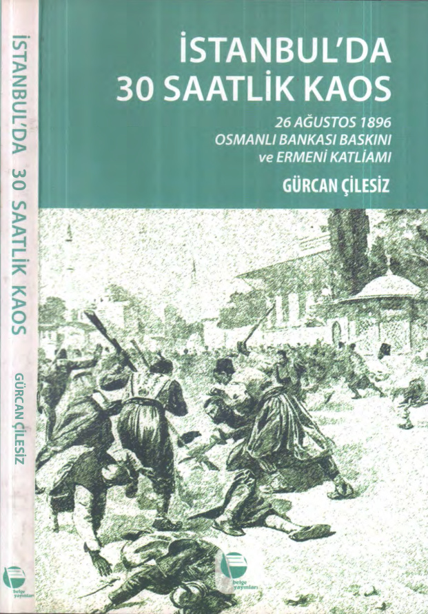 İstanbul’da 30 Saatlik Kaos PDF – Gürcan Çilesiz