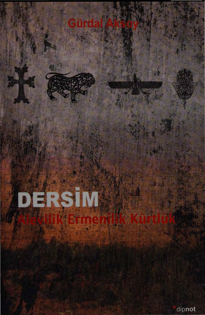 Dersim Alevilik Ermenilik Kürtlük PDF – Gürdal Aksoy