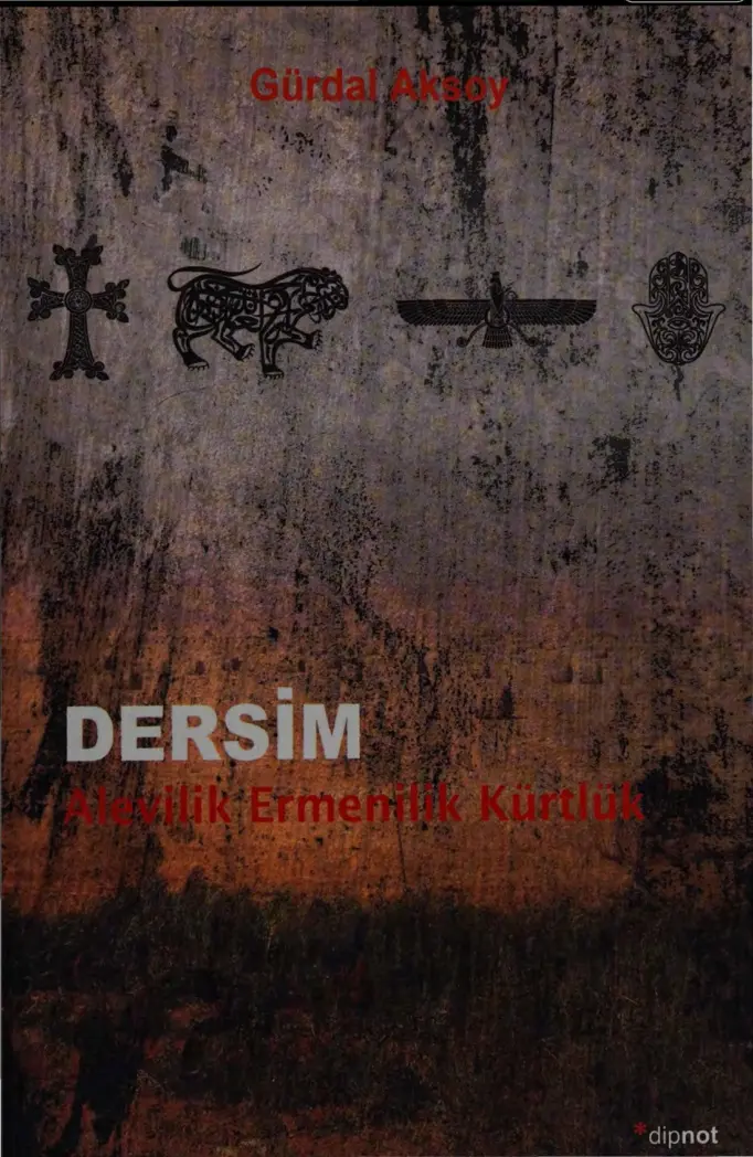 Dersim Alevilik Ermenilik Kürtlük PDF – Gürdal Aksoy