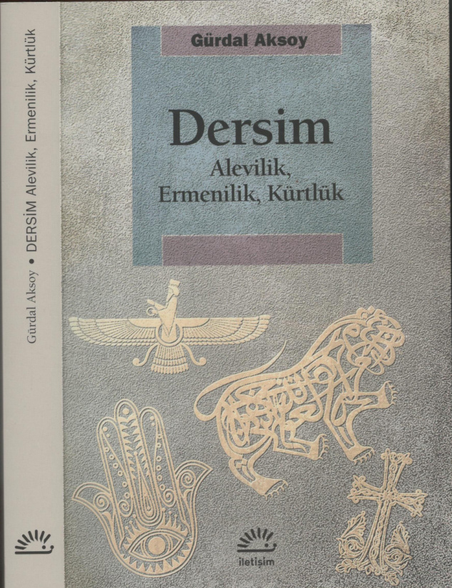 Dersim Alevilik Ermenilik Kürtlük (İletişim) PDF – Gürdal Aksoy