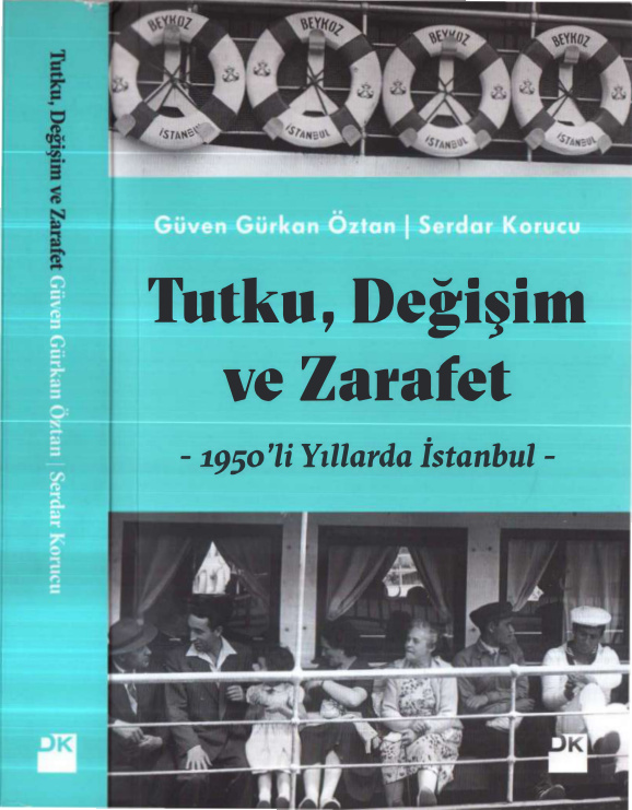Tutku Değişim ve Zarafet PDF – Güven Gürkan Öztan, Serdar Korucu