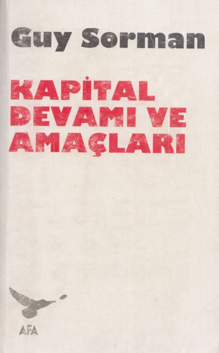 Kapital: Devamı ve Amaçları PDF – Guy Sorman
