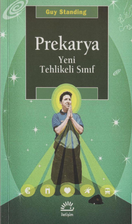 Prekarya: Yeni Tehlikeli Sınıf PDF – Guy Standing
