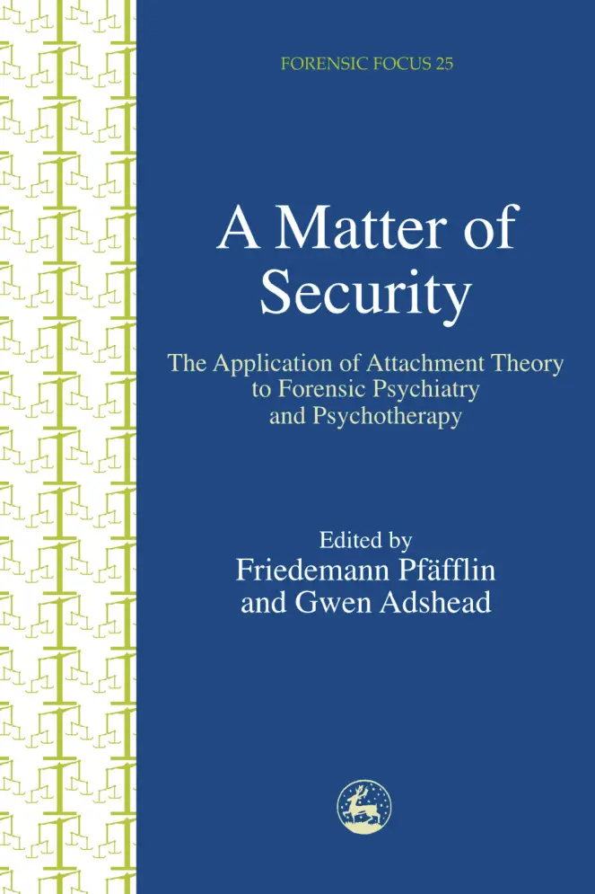 A Matter of Security PDF – Gwen Adshead, Friedemann Pfafflin