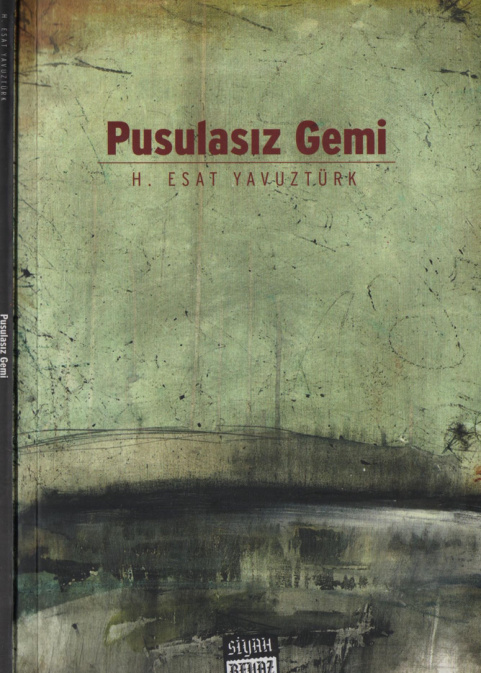Pusulasız Gemi PDF – H. Esat Yavuztürk