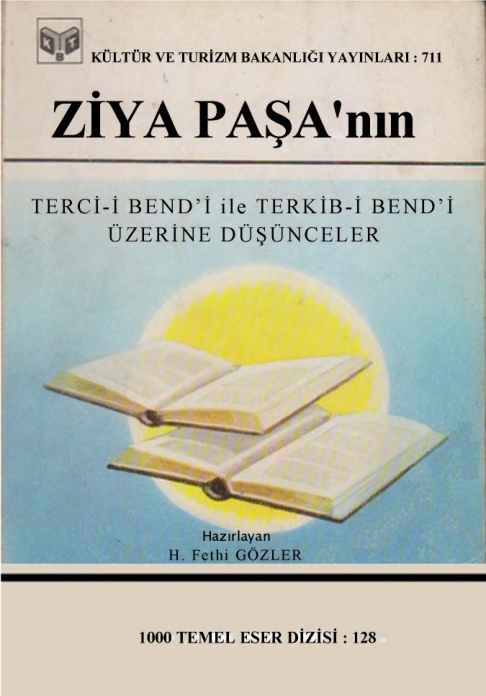 Ziya Paşa’nın Terci-i Bend’i ile Terkib-i Bend’i Üzerine Düşünceler PDF – H. Fethi Gözler
