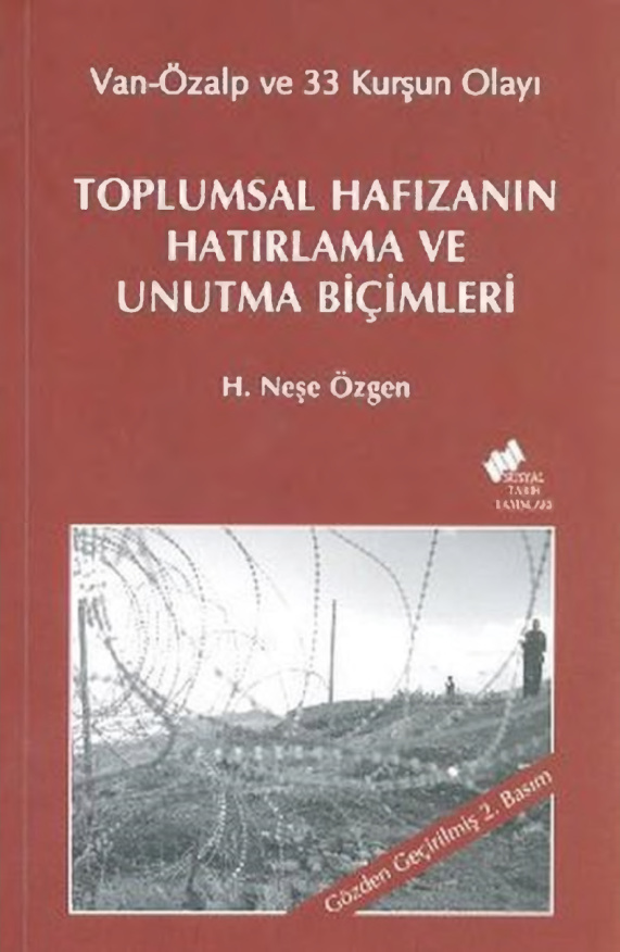 Van-Özalp ve 33 Kurşun Olayı PDF – H. Neşe Özgen