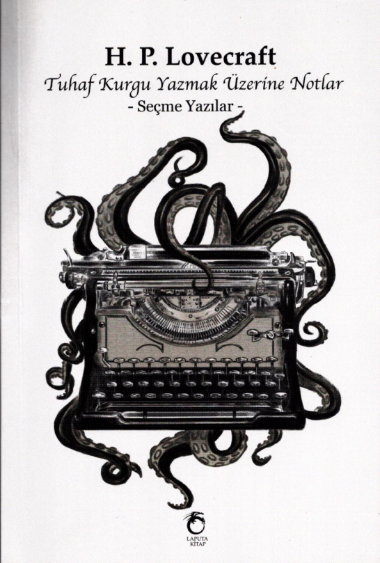 Tuhaf Kurgu Yazmak Üzerine Notlar PDF – H. P. Lovecraft