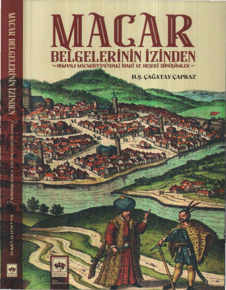 Macar Belgelerinin İzinden PDF – H. Ş. Çağatay Çapraz