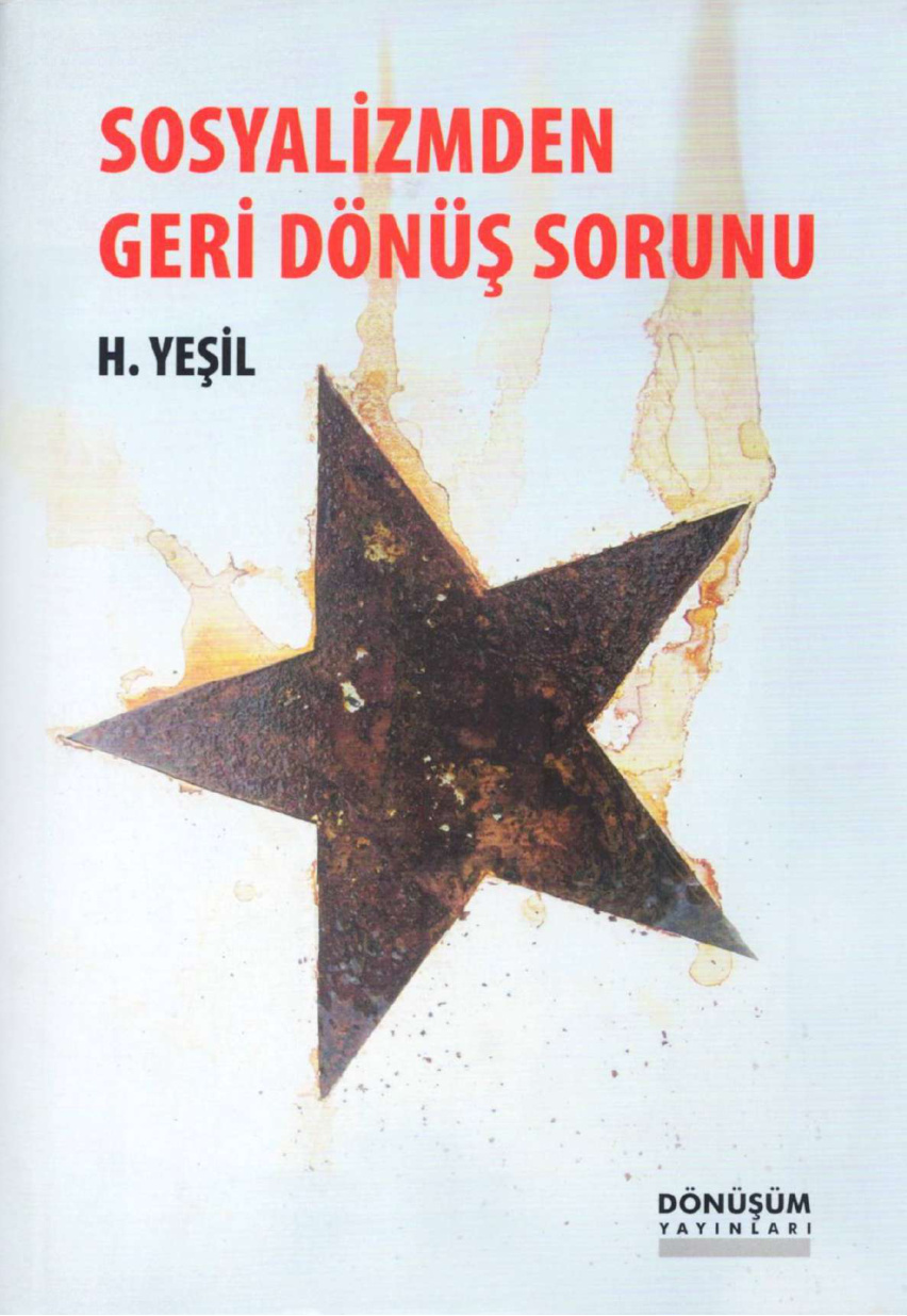 Sosyalizmde Geri Dönüş Sorunu PDF – H. Yeşil