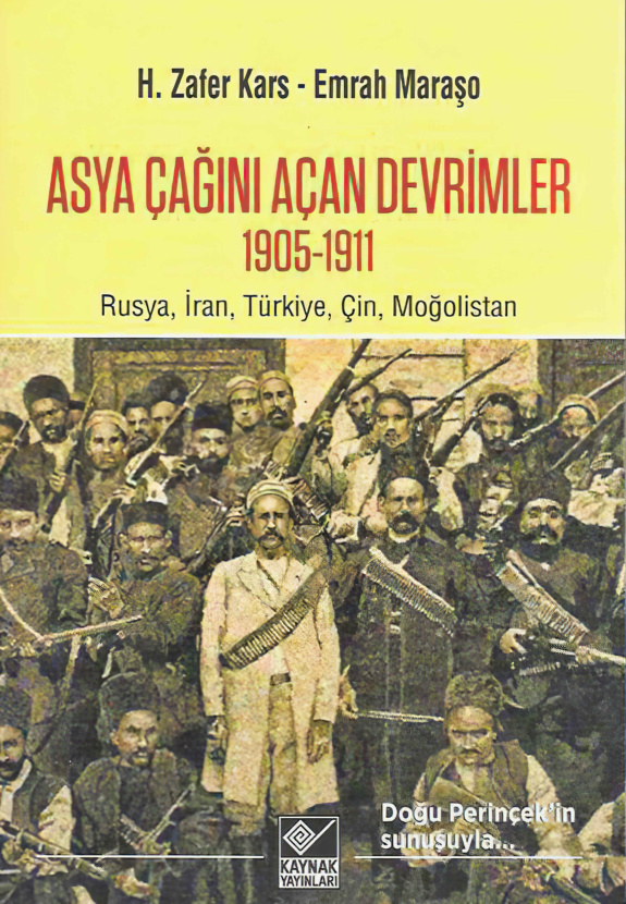 Asya Çağını Açan Devrimler 1905-1911 PDF – H. Zafer Kars, Emrah Maraşo